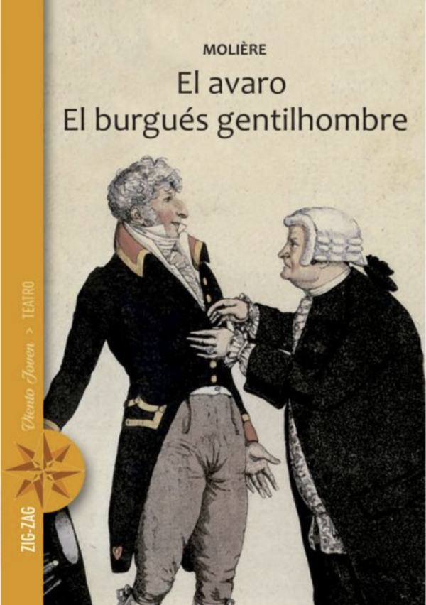 El avaro. El burgués gentilhombre